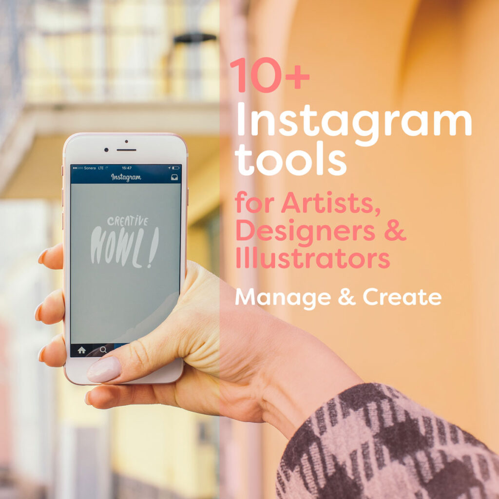 10 must-have Instagram tools for Artists & Illustrators