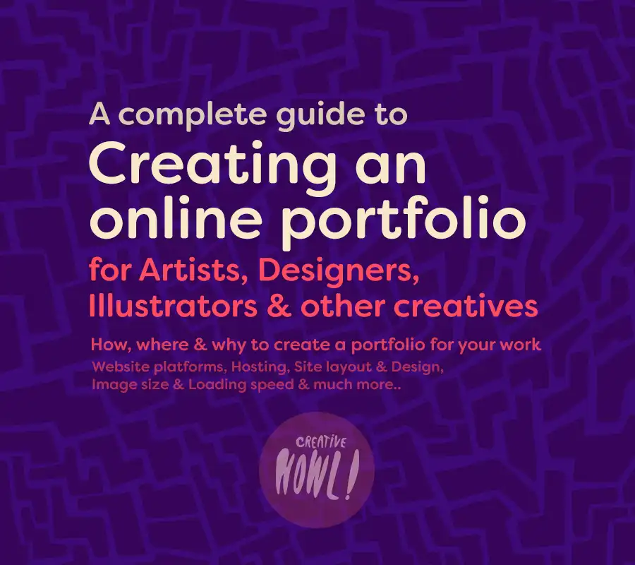 A complete guide to creating an Online Portfolio (Artist, Designers ...