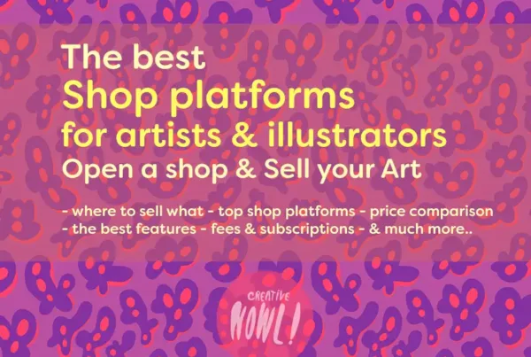 Shop platforms for Artists & Illustrators