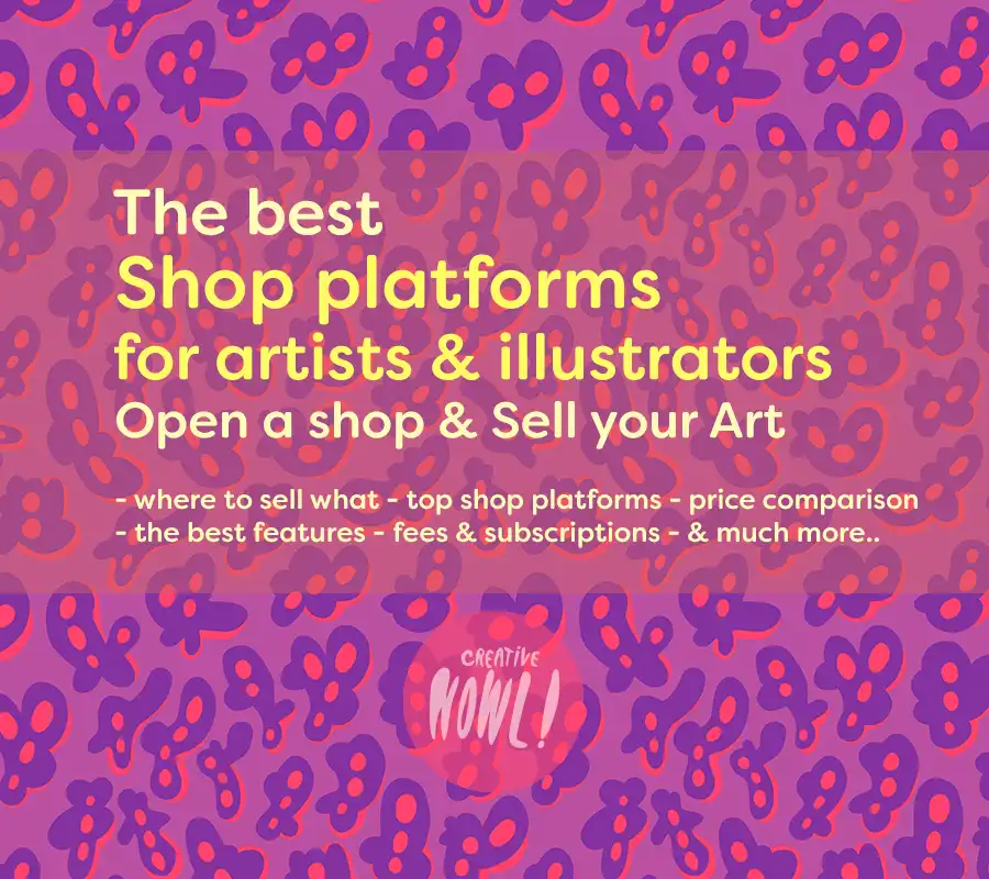 Shop platforms for Artists & Illustrators